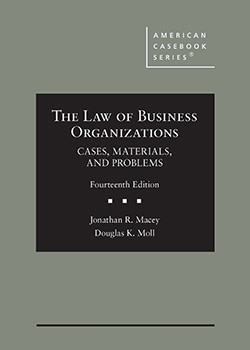 Macey The Law of Business Organizations